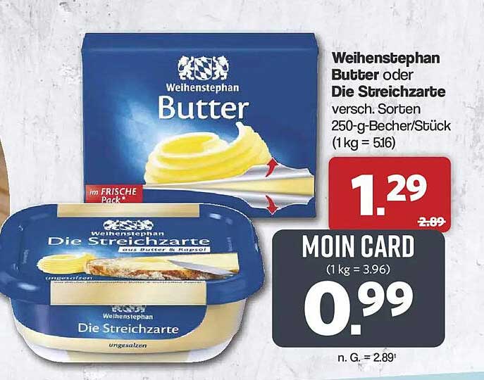 Weihenstephan Butter oder Die Streichzarte versch. Sorten 250-g-Becher/Stück (1 kg = 5.16)