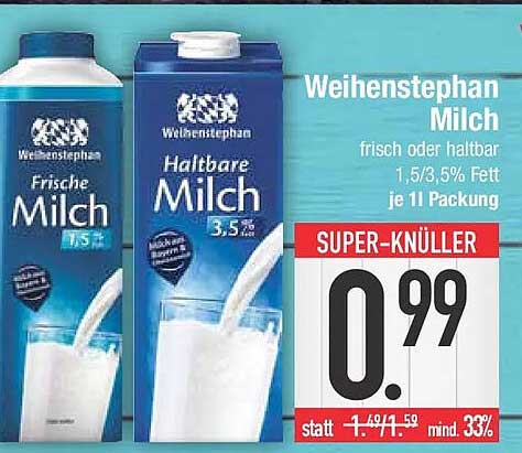 Weihenstephan Milch frisch oder haltbar 1,5/3,5% Fett je 11 Packung
