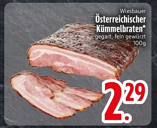 Wiesbauer Österreichischer Kümmelbraten* gegart, fein gewürzt 100g