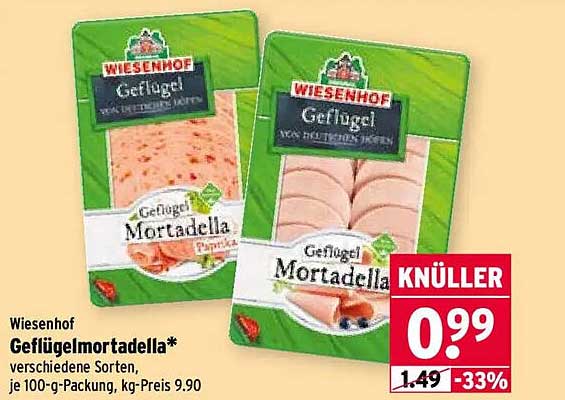 Wiesenhof Geflügelmortadella* verschiedene Sorten, je 100-g-Packung, kg-Preis 9.90