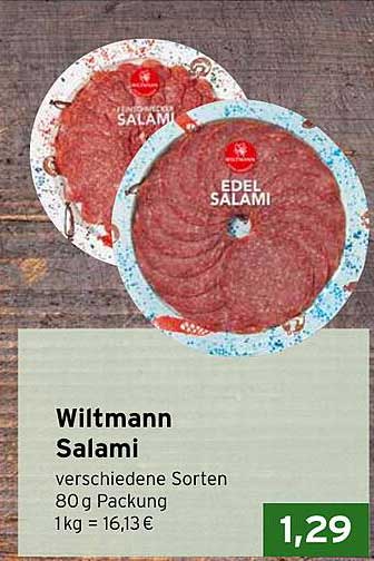 Wiltmann Salami verschiedene Sorten 80 g Packung 1kg = 16,13 €