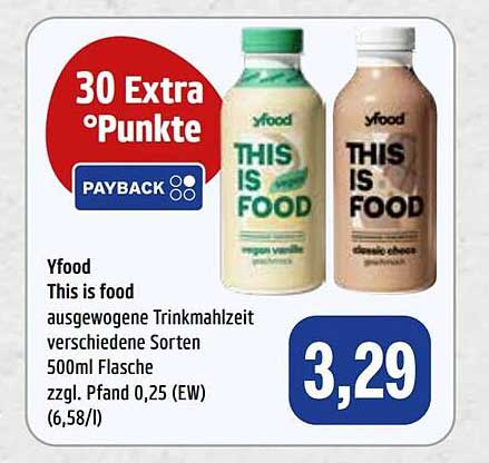 Yfood This is food ausgewogene Trinkmahlzeit verschiedene Sorten 500ml Flasche zzgl. Pfand 0,25 (EW) (6,58/l)