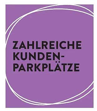 ZAHLREICHE KUNDEN-PARKPLÄTZE
