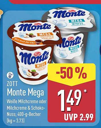 ZOTT Monte Mega Weiße Milchcreme oder Milchcreme & Schoko-Nuss; 400-g-Becher (kg = 3.73)