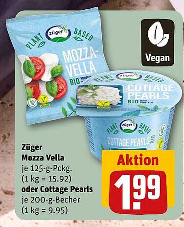 Züger Mozza Vella je 125-g-Packg. (1 kg = 15.92) oder Cottage Pearls je 200-g-Becher (1 kg = 9.95)