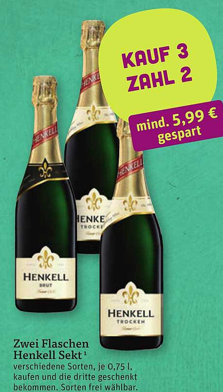 Zwei Flaschen Henkell Sekt¹ verschiedene Sorten, je 0,75 l, kaufen und die dritte geschenkt bekommen. Sorten frei wählbar.