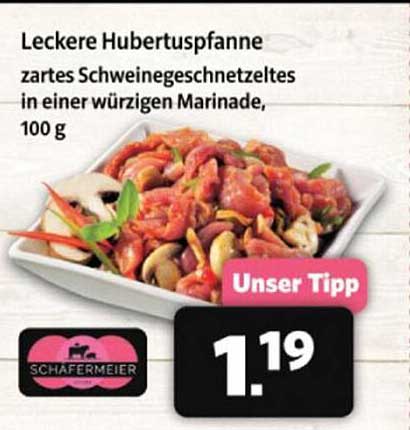 Leckere Hubertuspanne - zartes Schweinegeschnetzeltes in einer würzigen Marinade, 100 g