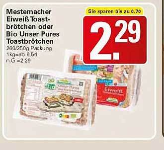 Mestemacher Eiweiß-Toastbrötchen oder Bio Unser Pures Toastbrötchen