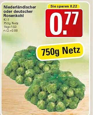 Niederländischer oder deutscher Rosenkohl 750g Netz