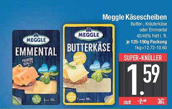 Meggle Käse scheiben - Butter-, Kräuterkäse oder Emmental