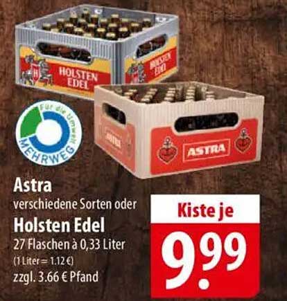 Astra verschiedene Sorten oder Holsten Edel - Kiste je 9,99 €