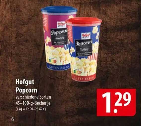 Hofgut Popcorn verschiedene Sorten 45–100-g-Becher je