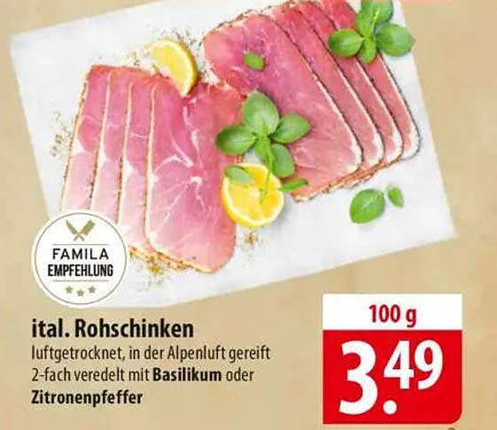 Ital. Rohschinken - luftgetrocknet, in der Alpenluft gereift, 2-fach veredelt mit Basilikum oder Zitronenpfeffer