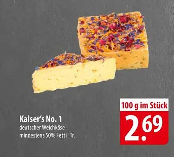 Kaiser’s No. 1 - deutscher Weichkäse mindestens 50% Fett i. Tr.
