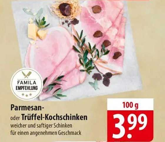 Parmesan- oder Trüffel-Kochschinken