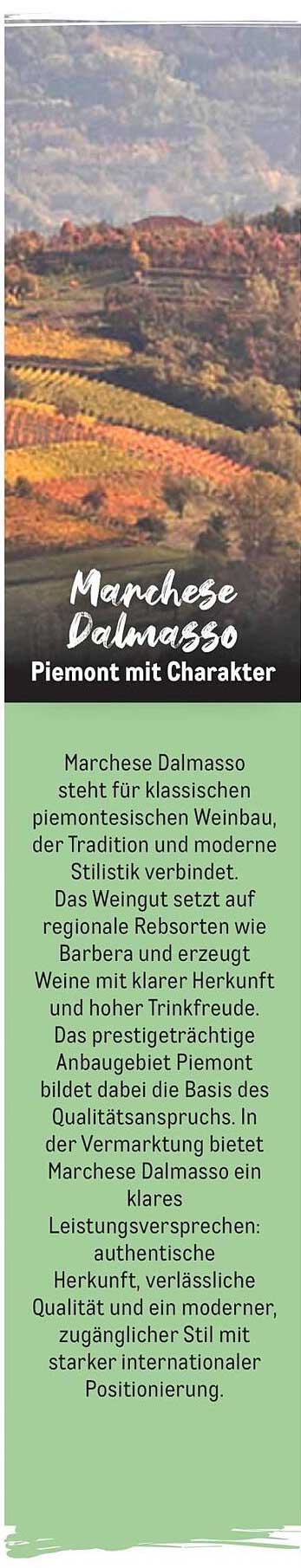 Marchese Dalmasso Piemont mit Charakter