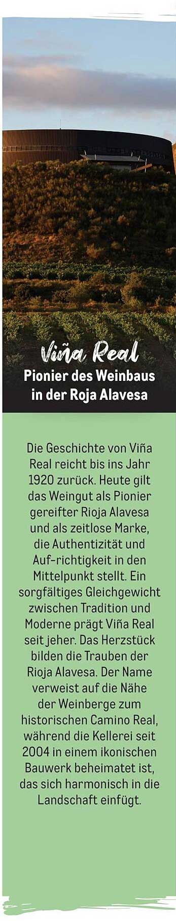 Viña Real Pionier des Weinbaus in der Roja Alavesa