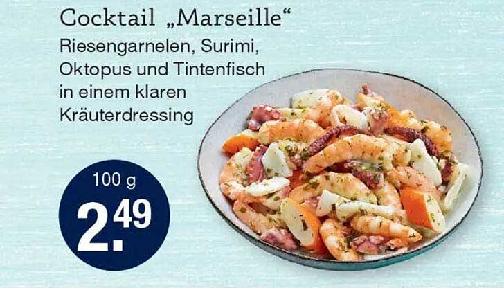 Cocktail „Marseille“ Riesengarnelen, Surimi, Oktopus und Tintenfisch in einem klaren Kräuterdressing