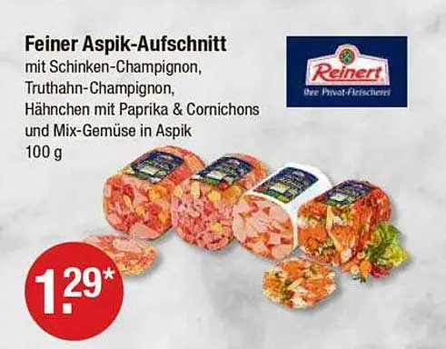 Feiner Aspik-Aufschnitt mit Schinken-Champignon, Truthahn-Champignon, Hähnchen mit Paprika & Cornichons und Mix-Gemüse in Aspik 100 g