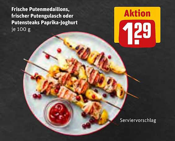 Frische Putenspiesschen: Putenmedaillons, Putengulasch und Putesteaks Paprika-Joghurt je 100 g