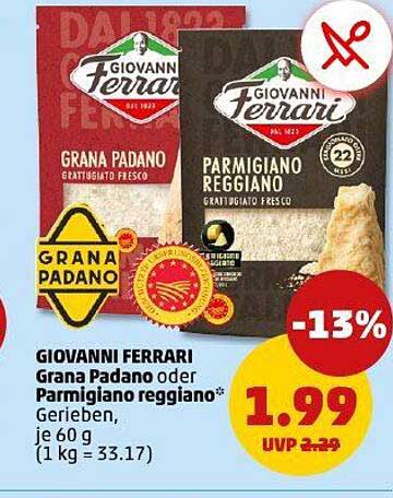 Giovanni Ferrari Grana Padano oder Parmigiano Reggiano, gerieben, je 60 g