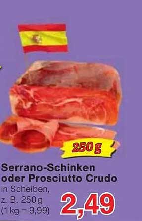 Serrano-Schinken oder Prosciutto Crudo in Scheiben, 250 g