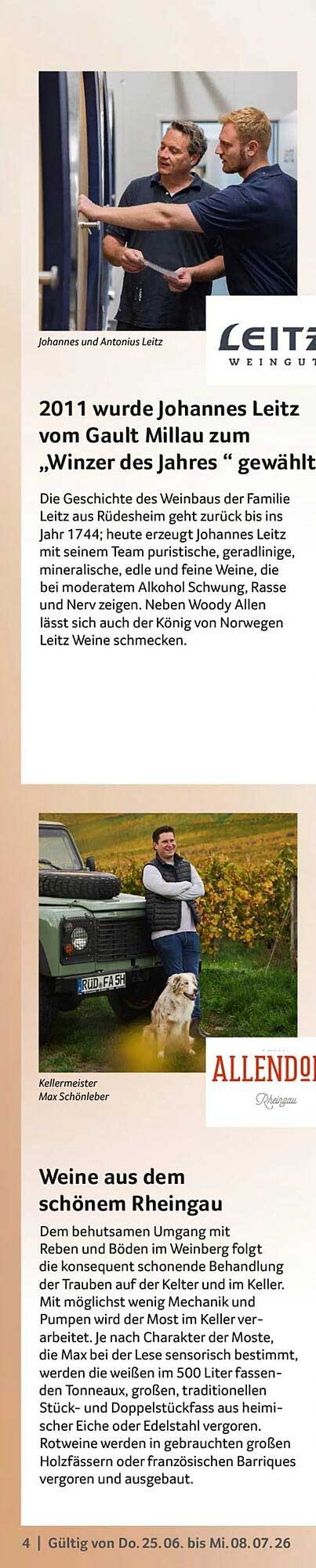 2011 wurde Johannes Leitz vom Gault Millau zum „Winzer des Jahres“ gewählt