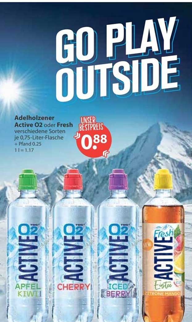 Adelholzener Active O2 oder Fresh verschiedene Sorten je 0,75-Liter-Flasche + Pfand 0.25 1 l = 1.17