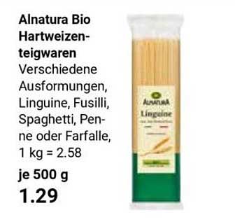 Alnatura Bio Hartweizenteigwaren Verschiedene Ausformungen, Linguine, Fusilli, Spaghetti, Penne oder Farfalle, 1 kg = 2,58 je 500 g