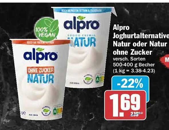 Alpro Joghurtalternative Natur oder Natur ohne Zucker versch. Sorten 500-400 g Becher (1 kg = 3.38-4.23)