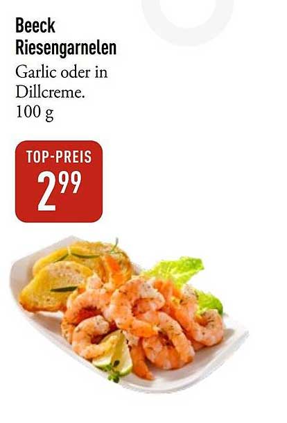 Beeck Riesengarnelen Garlic oder in Dillcreme. 100 g