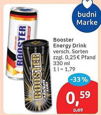 Booster Energy Drink versch. Sorten zzgl. 0,25 € Pfand 330 ml 1 l = 1,79