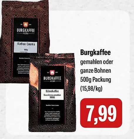 Burgkaffee gemahlen oder ganze Bohnen 500g Packung (15,98/kg)