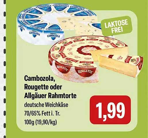 Cambozola, Rougette oder Allgäuer Rahmtorte