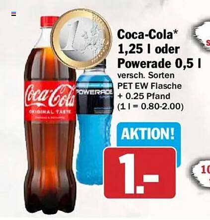 Coca-Cola* 1,25 l oder Powerade 0,5 l