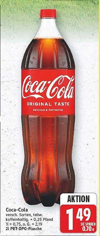 Coca-Cola versch. Sorten, teils koffeinhaltig, + 0,25 Pfand 1 l = 0,75, in G. = 2,19 PET-DEP-GP-Flasche