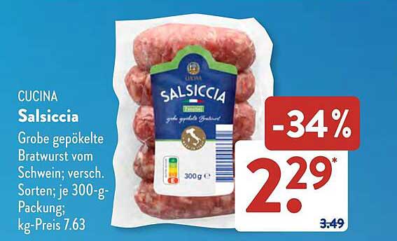 CUCINA Salsiccia Grobe gepökelte Bratwurst vom Schwein; versch. Sorten; je 300-g-Packung; kg-Preis 7.63