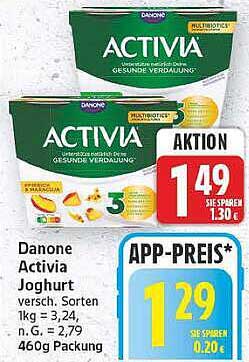 Danone Activia Joghurt versch. Sorten 1kg = 3,24, n. G. = 2,79, 460g Packung