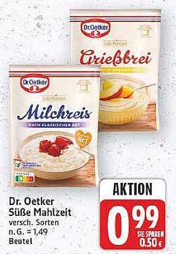 Dr. Oetker Süße Mahlzeit versch. Sorten G. = 1,49 Beutel