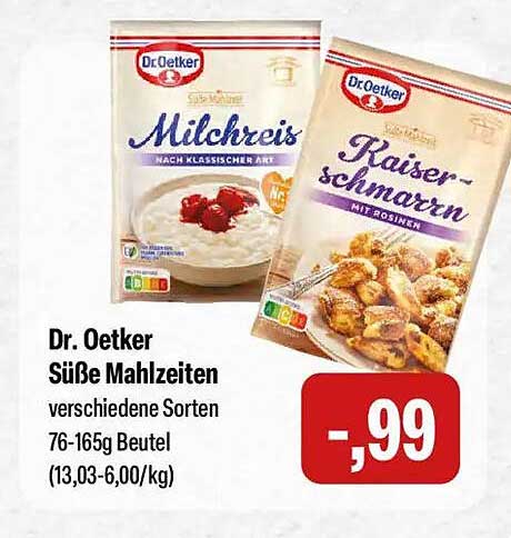 Dr. Oetker Süße Mahlzeiten verschiedene Sorten 76-165g Beutel (13,03-6,00/kg)