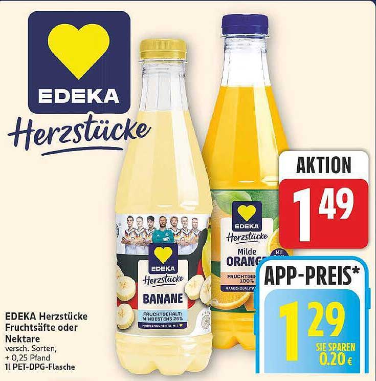 EDEKA Herzstücke Fruchtsäfte oder Nektare