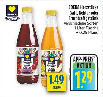 EDEKA Herzstücke Saft, Nektar oder Fruchtsaftgetränk verschiedene Sorten 1 Liter Flasche + 0,25 Pfand