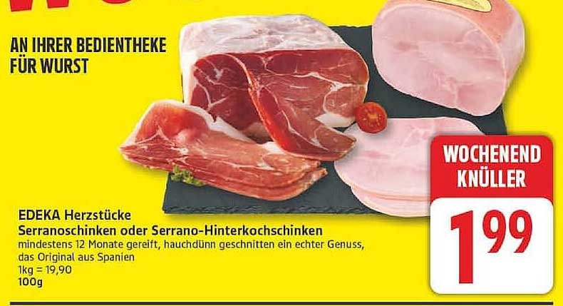 EDEKA Herzstücke Serranoschinken oder Serrano-Hinterkochschinken