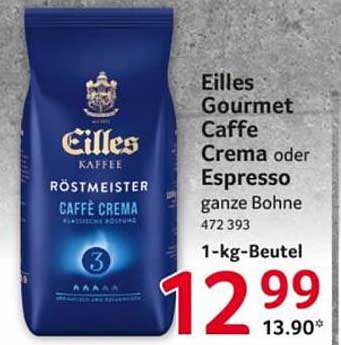 Eilles Gourmet Caffe Crema oder Espresso ganze Bohne