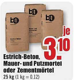 Estrich-Beton, Mauer- und Putzmörtel oder Zementmörtel