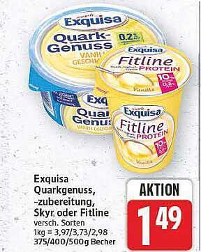Exquisa Quარკgenuss, -zubereitung, Skyr oder Fitline versch. Sorten 1kg = 3,97/3,73/2,98 375/400/500g Becher