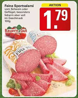 Feine Sportsalami vom Schwein oder Geflügel, besonders fettarm und im Geschmack 100g