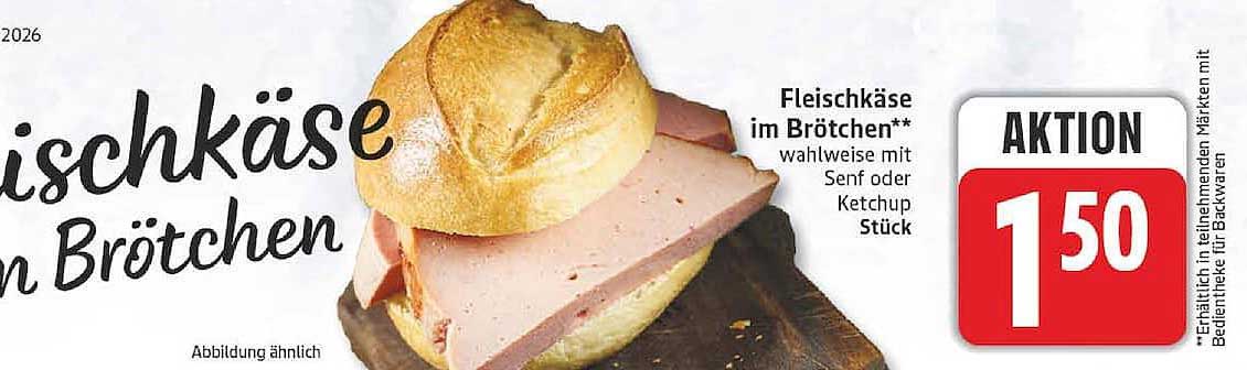 Fleischkäse im Brötchen** wahlweise mit Senf oder Ketchup Stück