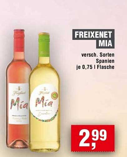 FREIXENET MIA versch. Sorten Spanien je 0,75 l Flasche