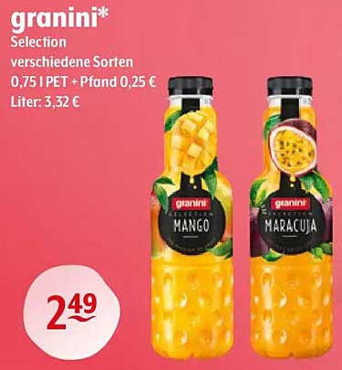 granini* Selection verschiedene Sorten 0,75 l PET + Pfand 0,25 € Liter: 3,32 €